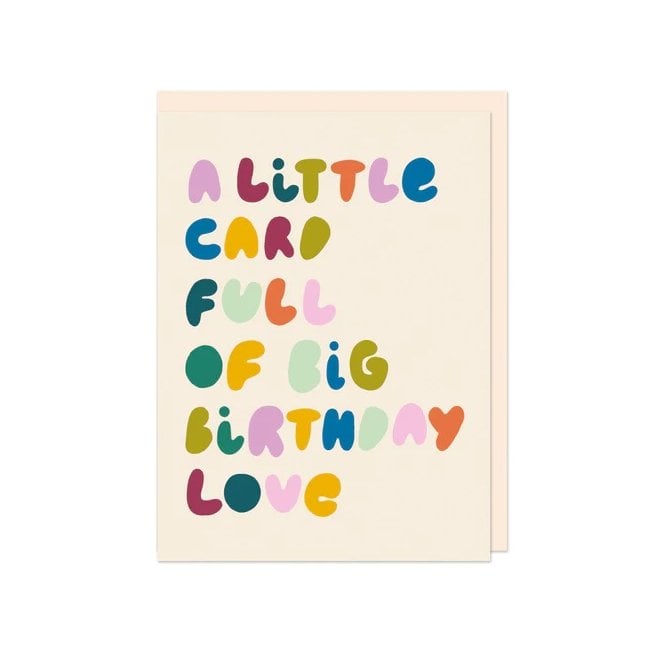 Little card full of big birthday love