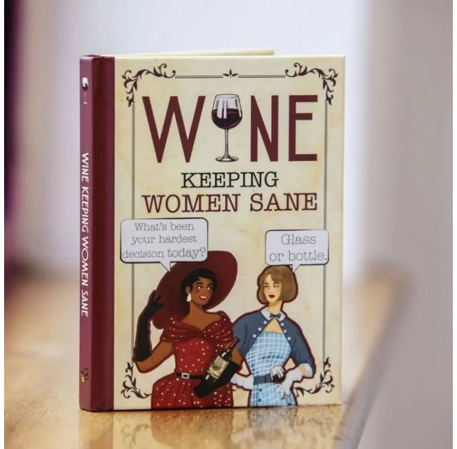 Wine - Keeping Women Sane